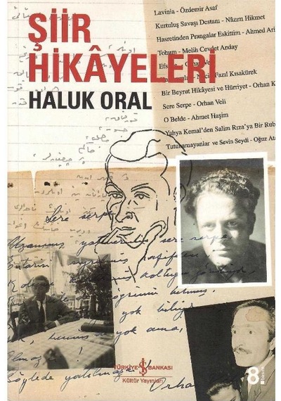 Şiir Hikayeleri - Haluk Oral