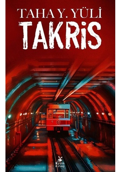 Takris - Taha Y. Yüli - Mylos Kitap