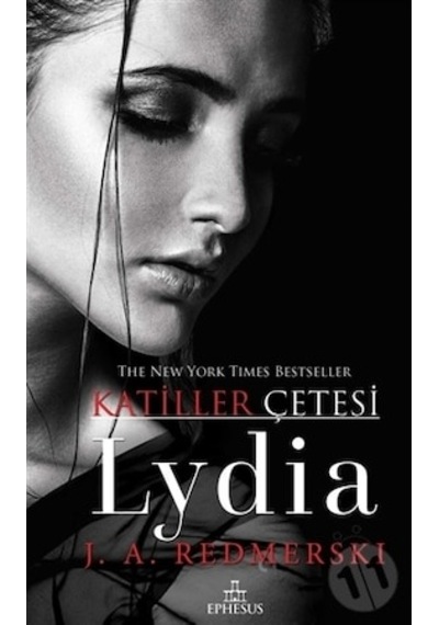 Lydia Ciltsiz - J. A. Redmerski - Ephesus Yayınları
