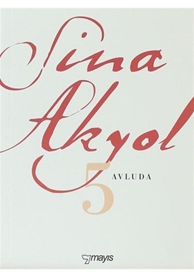 Avluda 5 / Sina Akyol