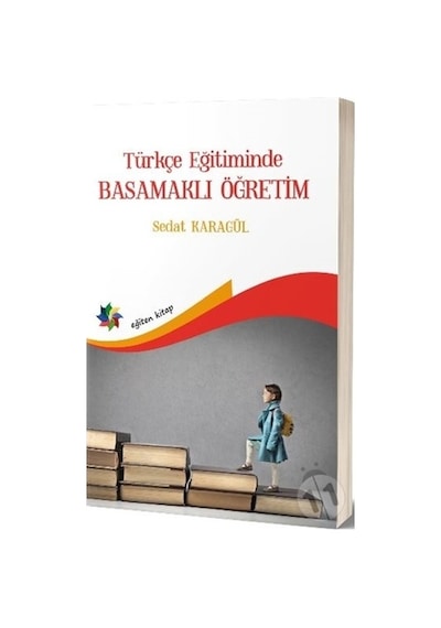 Türkçe Eğitimde Basamaklı  Öğretim