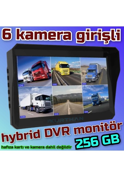 6 Kanallı Hybrid Dvr Monitör Kamerasız 256 Gb - 12 24 Volt