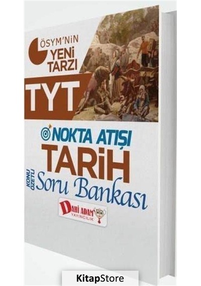 Tyt Nokta Atışı Tarih Konu Özetli Soru Bankası / Kolektif