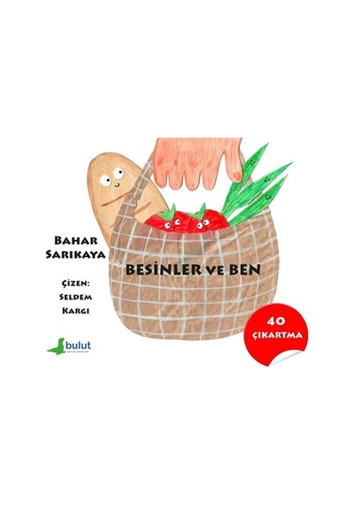 Besinler Ve Ben / Bahar Sarıkaya