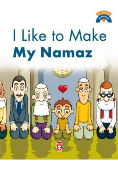 Namaz Kılmayı Seviyorum - I Like To Make My Namaz (Ingilizce)