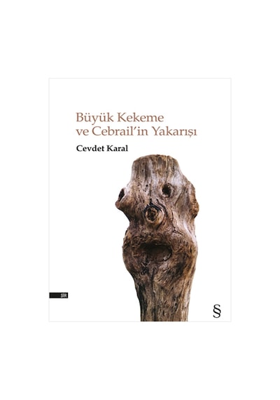 Büyük Kekeme ve Cebrailin Yakarışı - Cevdet Karal - Everest Yayınları