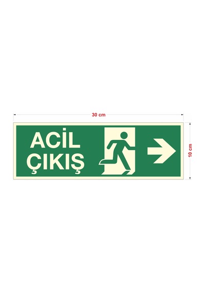 10x30 Fosforlu Acil Çıkış Uyarı İkaz Tabelası