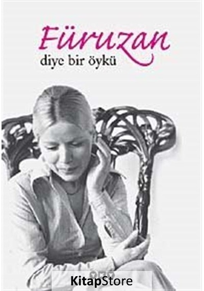 Füruzan Diye Bir Öykü - Faruk Şüyün - Yapı Kredi Yayınları