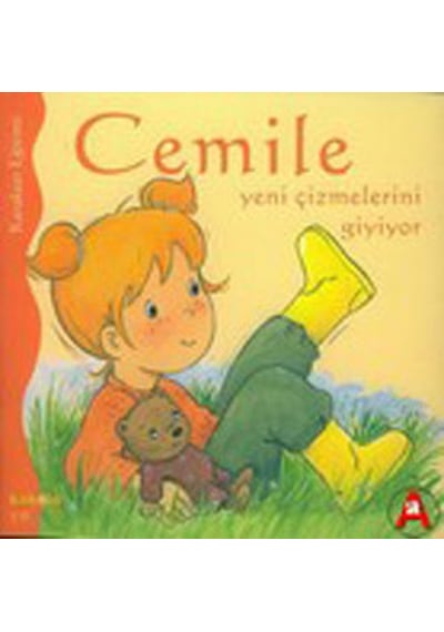 Cemile - Yeni Çizmelerini Giyiyor - Aline de Petingy - Kaknüs Yayınları