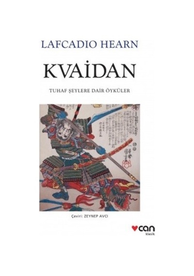 Lafcadio'dan Kvaidan: Tuhaf Şeylere Dair Öyküler