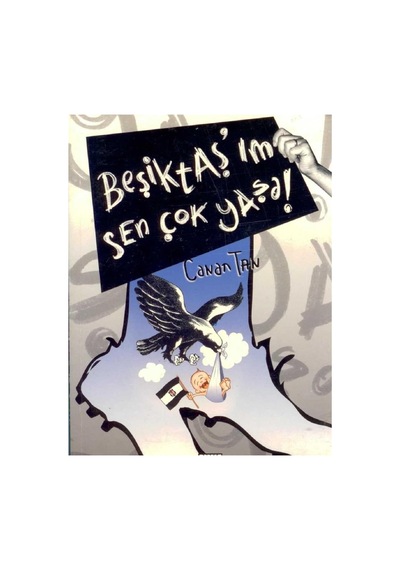 Beşiktaş'ım Sen Çok Yaşa - Canan Tan