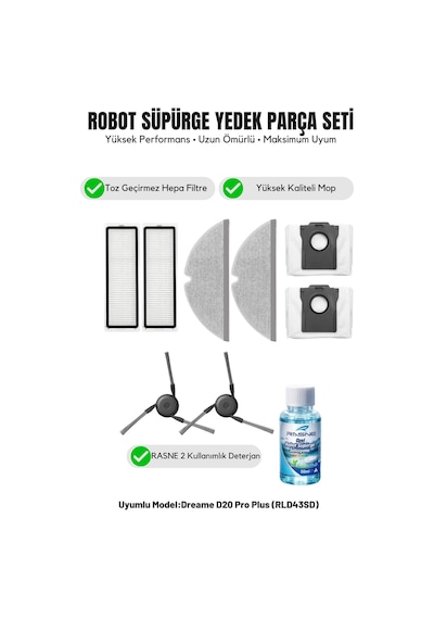 Dreame D20 Pro Plus Rld43sd İle Uyumlu 2 Yan Fırça 2 Filtre 2 Mop 1 Deterjan 2 Toz Torbası 5.0