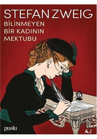 Bilinmeyen Bir Kadının Mektubu - Stefan Zweig - Puslu Yayıncılık