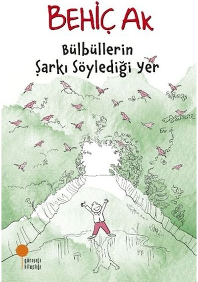 Bülbüllerin Şarkı Söylediği Yer - Rzır-633492
