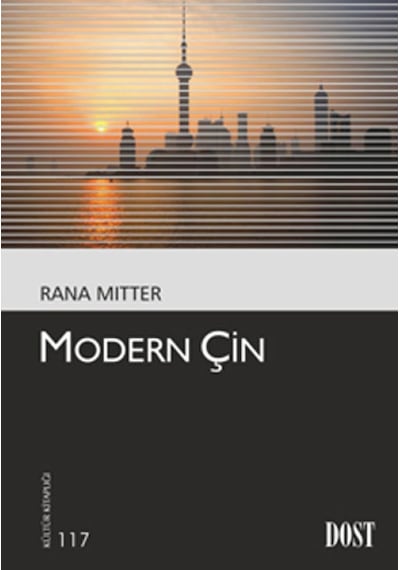 Modern Çin - Rana Mitter - Dost Kitabevi