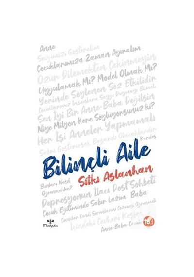 Bilinçli Aile / Sıtkı Aslanhan