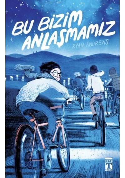 Bu Bizim Anlaşmamız - Ryan Andrews - Genç Timaş