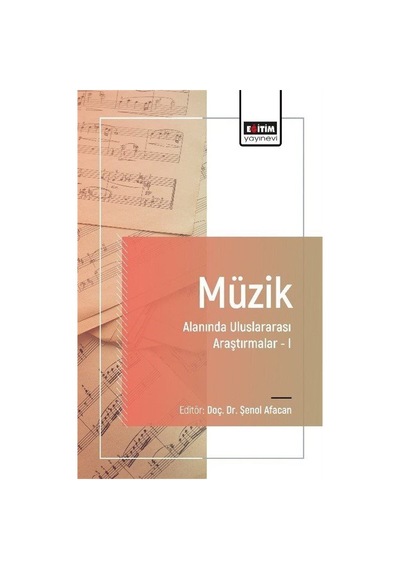 Müzik Alanında Uluslararası Araştırmalar I / Kolektif