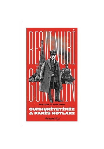 Cumhuriyetimiz & Paris Notları