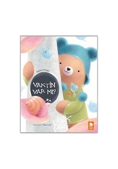 Vaktin Var Mı / Helena Kraljic