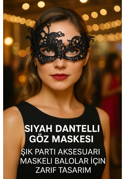 Siyah Dantelli Göz Maskesi Şık Parti Aksesuarı Maskeli Balolar İçin Zarif Tasarım