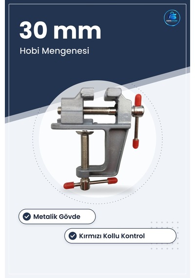 Masa Tezgah Üstü Hobi Mengenesi Sabitleme Sıkıştırma Aparatı 30mm