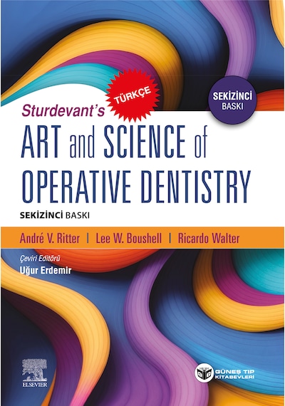 Sturdevant's Art And Science Of Operative Dentistry - Türkçe