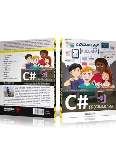 Yeni Başlayanlar ve Çocuklar İçin C# Programlama - Murat Yücedağ - Dikeyeksen