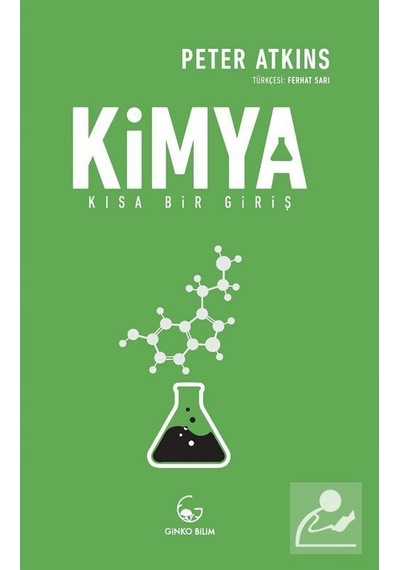Kimya-Kısa Bir Giriş  - Peter Atkins  - Ginko Bilim