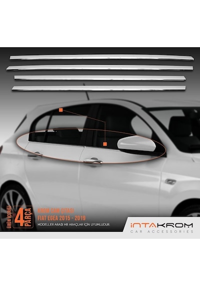 intakrom Fiat Egea Krom Cam Çıtası 4 Parça 2015 ve Üzeri - Hb