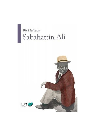 Bir Haftada Sabahattin Ali Fom Kitap