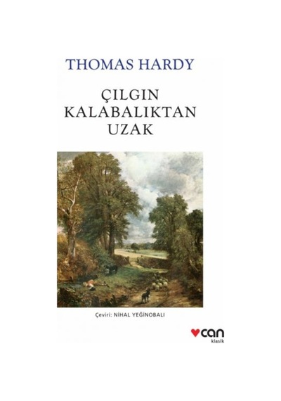 Çılgın Kalabalıktan Uzak (Beyaz Kapak)