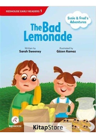 The Bad Lemonade - Susie and Fred's Adventures - Sarah Sweeney - Redhouse Yayınları