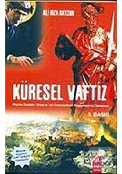 Küresel Vaftiz - Ali Rıza Bayzan - IQ Kültür Sanat Yayıncılık