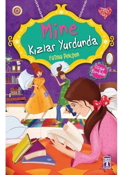 Mine Kızlar Yurdunda - Fatma Pekşen - Genç Timaş