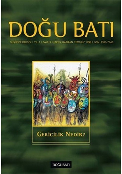 Doğu Batı Sayı: 3 Mayıs, Haziran, Temmuz 1998 (Üç Aylık Düşünc...