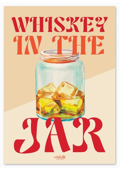 Anason İşleri Whiskey In The Jar Viskili Poster Iı 50x70cm
