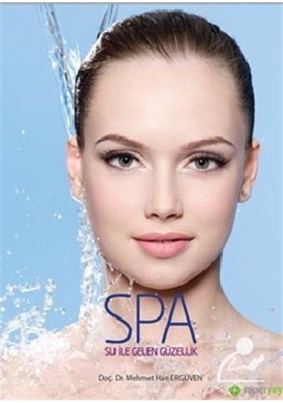 Spa-Su İle Gelen Güzellik - Mehmet Han Ergüven - Hiperlink
