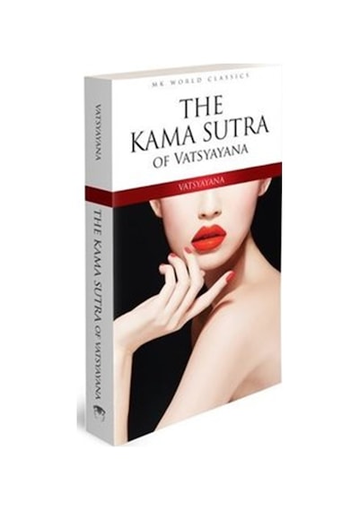 The Kama Sutra of Vatsyayana - Mk World Classics İngilizce Klasik Roman - Vatsyayana - MK Publications