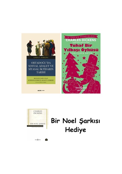 Ortadoğu Da Sosyal Adalet Ve Siyasal İktidarın Tarihi + Tuhaf Bir Yılbaşı Öyküsü + Bir Noel Şarkısı