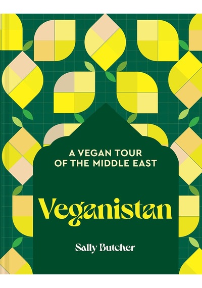 Veganistan: A Vegan Tour Of The Middle East