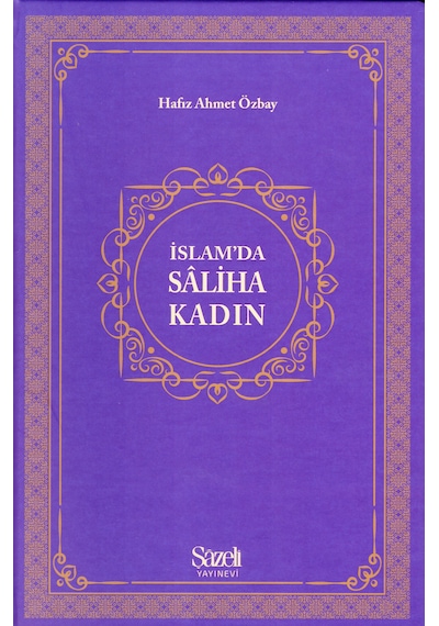 İslamda Saliha Kadın