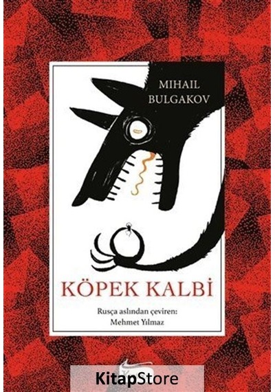 Köpek Kalbi (Bez Ciltli) / Mihail Afanasyeviç Bulgakov
