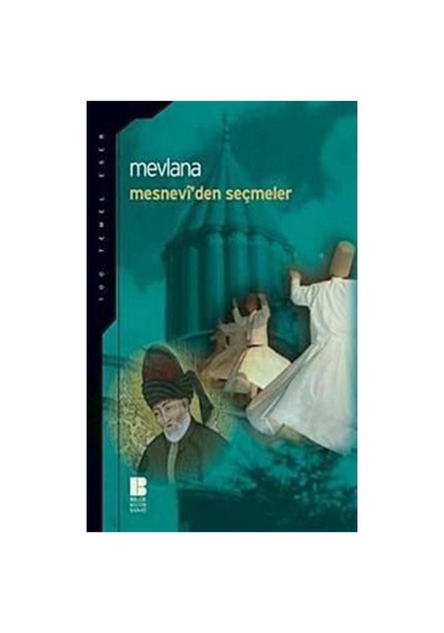 Mesnevi Den Seçmeler - Lise