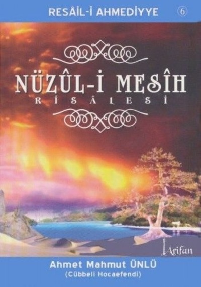 Nüzul-i Mesih Risalesi Cübbeli - Ahmet Mahmut Ünlü