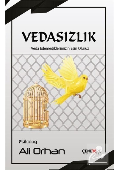 Vedasızlık - Ali Orhan - Cenevre Fikir Sanat