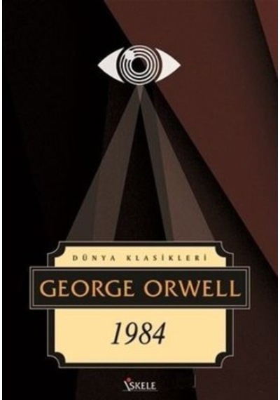 1984 - Dünya Klasikleri - George Orwell - İskele Yayıncılık
