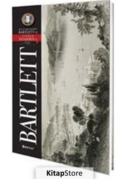 William Henry Bartlett - İstanbul Pitoresk- Boyut Yayın Grubu