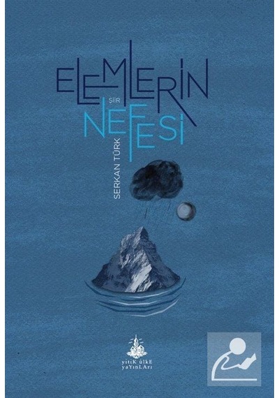Elemlerin Nefesi / Serkan Türk