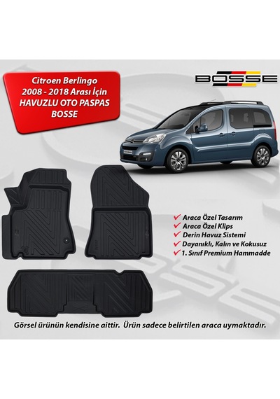 Citroen Berlingo Paspas Araca Özel 2008 2018 Arası BOSSE 3D Havuzlu Oto Paspas Paspas